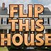 BucketList + Sell Flip House = ✓